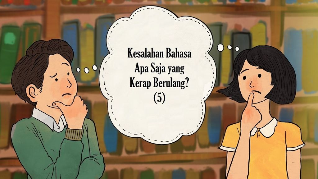 Kata jadian dengan imbuhan <i>me-kan</i> dan <i>me-i</i> kerap membingungkan pengguna bahasa.