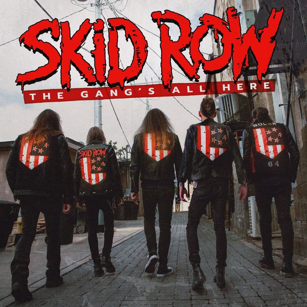 Sampul album Skid Row <i>The Gang's All Here</i>