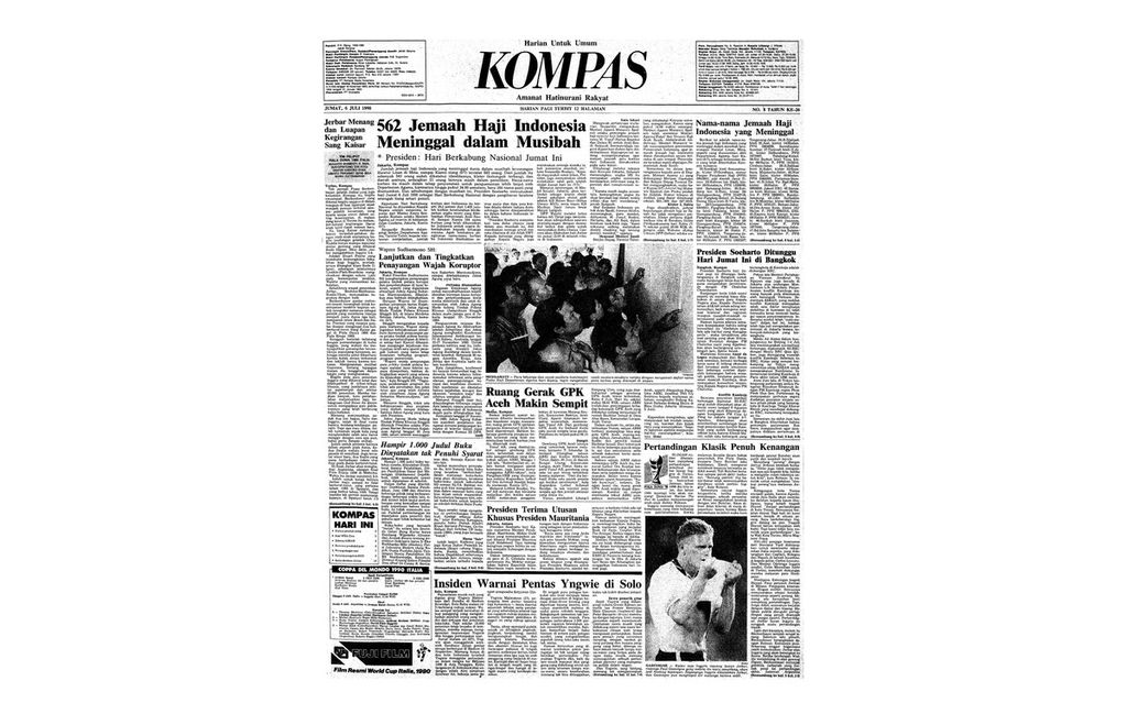 Sebanyak 562 jemaah haji Indonesia meninggal akibat berdesak-desakan dalam terowongan di Mina, Arab Saudi, dalam proses menunaikan ibadah haji, Senin (2/7/1990). Presiden Soeharto memutuskan hari Jumat (6/7/1990) sebagai hari berkabung nasional.
