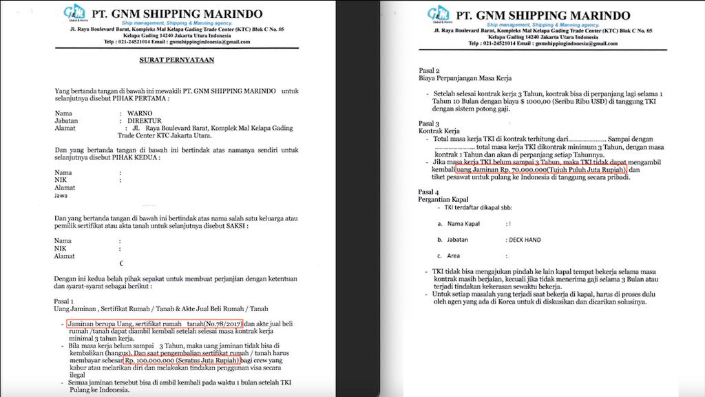 Dokumen perjanjian kerja antara PT GNM Shipping Marindo dan anak buah kapal ikan Korea Selatan berinisial N. Untuk bisa berangkat, N menyerahkan jaminan berupa sertifikat tanah dan uang Rp 70 juta. Jika tidak menuntaskan kontrak, uang Rp 70 juta hangus dan N mesti menebus sertifikat rumah dengan uang Rp 100 juta.