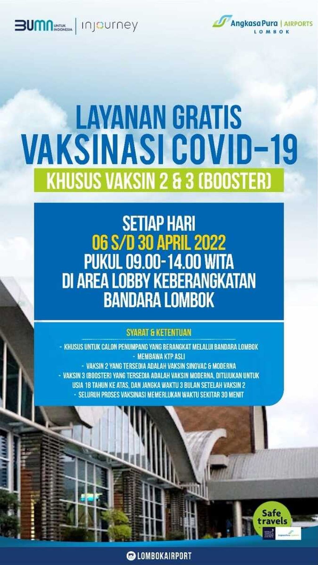 Informasi vaksinasi Covid-19 di Bandara Lombok.