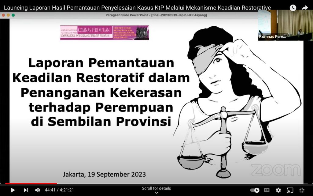 Peluncuran Laporan Nasional Hasil Pemantauan Tentang Pelaksanaan Mekanisme Keadilan Restoratif dalam Penanganan Kekerasan terhadap Perempuan Berbasis Jender di 9 Provinsi, Selasa (19/9/2023).