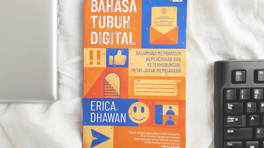 Halaman muka buku berjudul <i>Bahasa Tubuh Digital: Bagaimana Membangun Kepercayaan dan Keterhubungan meski Jarak Memisahkan</i>.