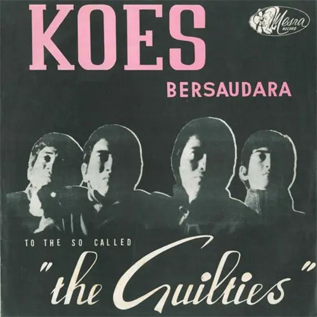 Sampul album Koes Bersaudara <i>To The So Called The Guilties</i>.