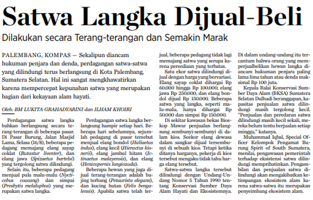 Tulisan tentang perdagangan satwa liar dan satwa dilindungi di Palembang.
