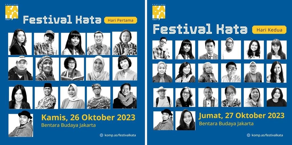 Festival Kata digelar di Bentara Budaya Jakarta, Palmerah, pada 26-27 Oktober 2023. Ada kelas cerpen, kelas puisi, bedah buku, lokakarya, diskusi literasi, hingga gelaran Malam Anugerah Cerpen Kompas 2023. 