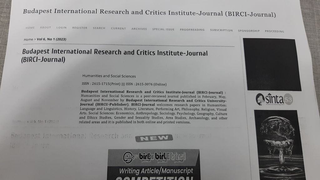 In its website, the Budapest International Research and Critics Institute-Journal which is managed by MR claims to be a Sinta 3 indexed journal. In fact, the accreditation of this journal has been revoked since May 27, 2022. Consequently, scientific articles published since 2022 until now are no longer accredited or indexed by Sinta .