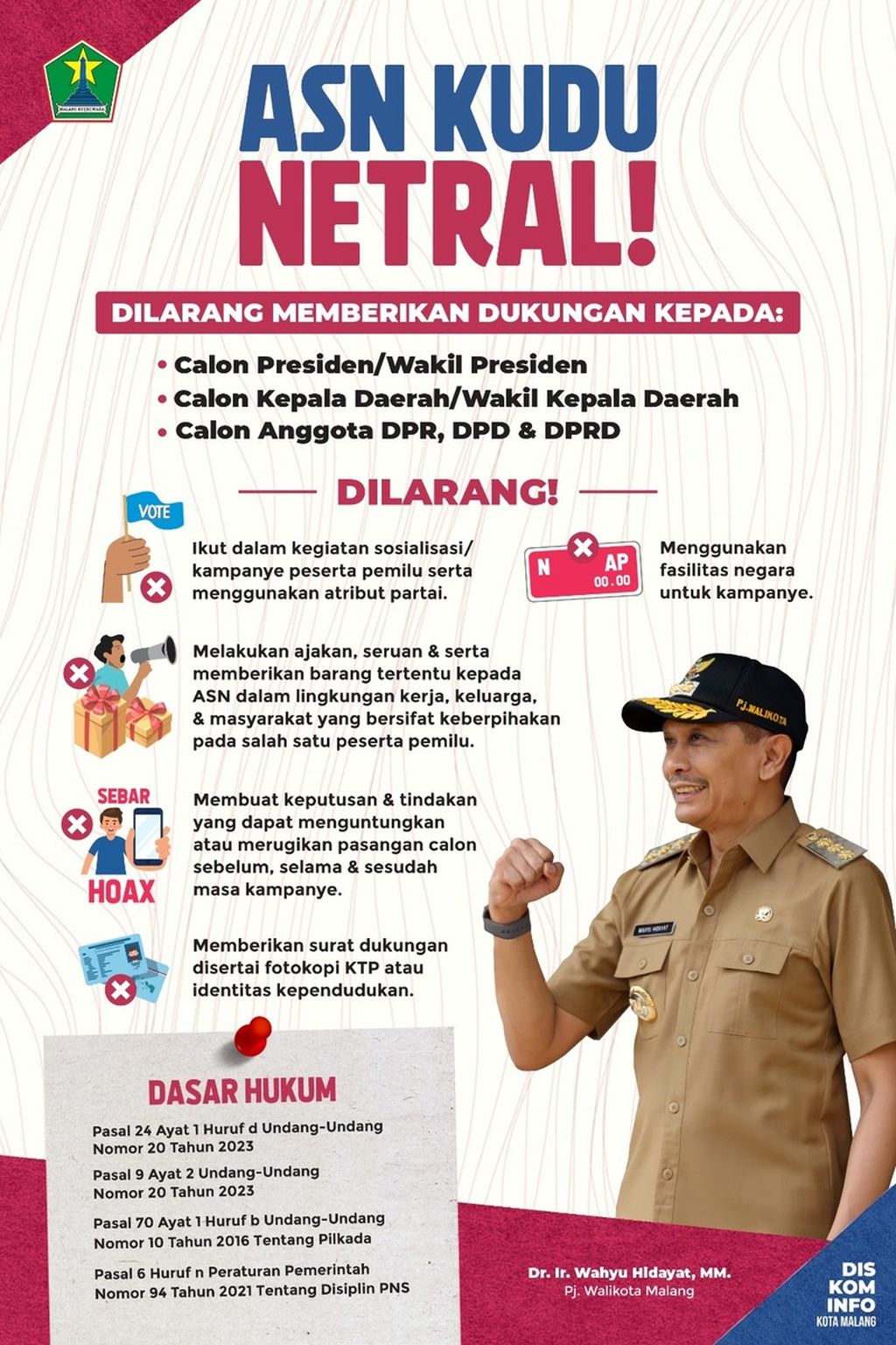 Seruan netralitas ASN di lingkungan Pemkot Malang.