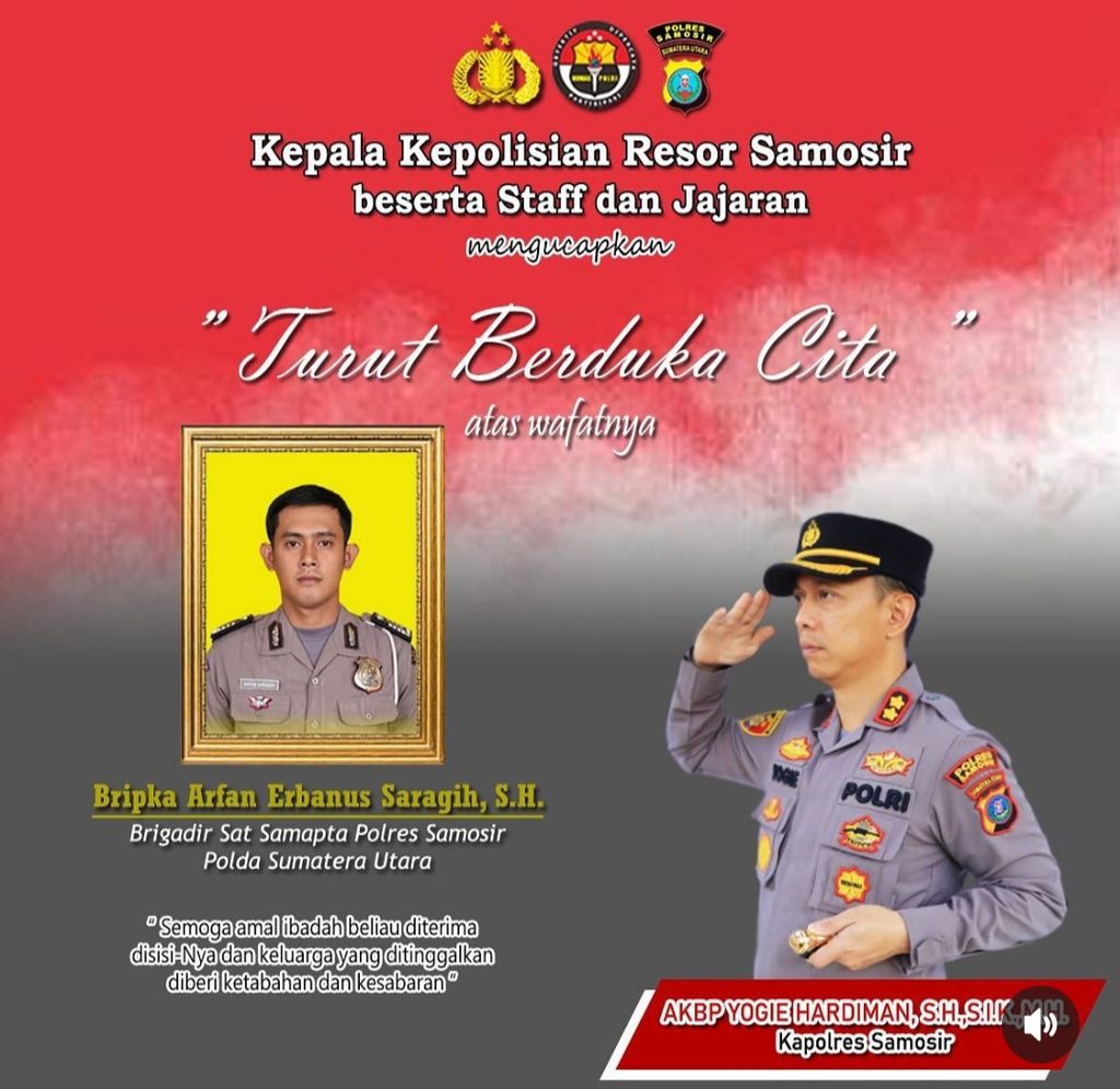 Kepolisian Resor Samosir menyampaikan duka cita atas kematian Brigadir Kepala Arfan Saragih melalui akun Instagram, 8 Februari 2023.