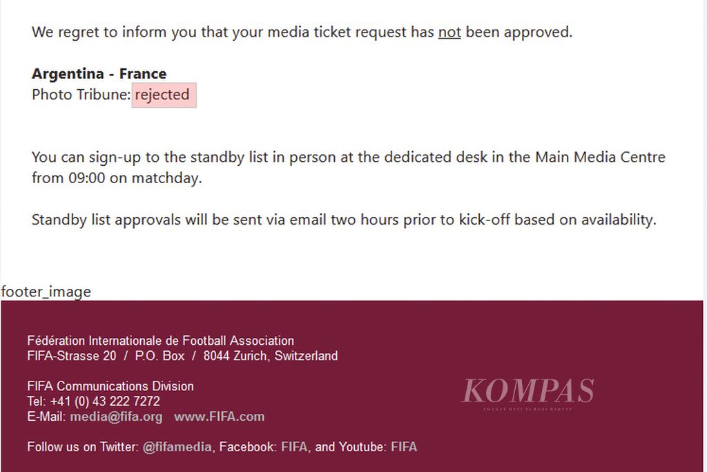 <i>E-mail </i>dari FIFA yang menginformasikan bahwa permintaan tiket untuk meliput pertandingan final Piala Dunia 2022 ditolak.