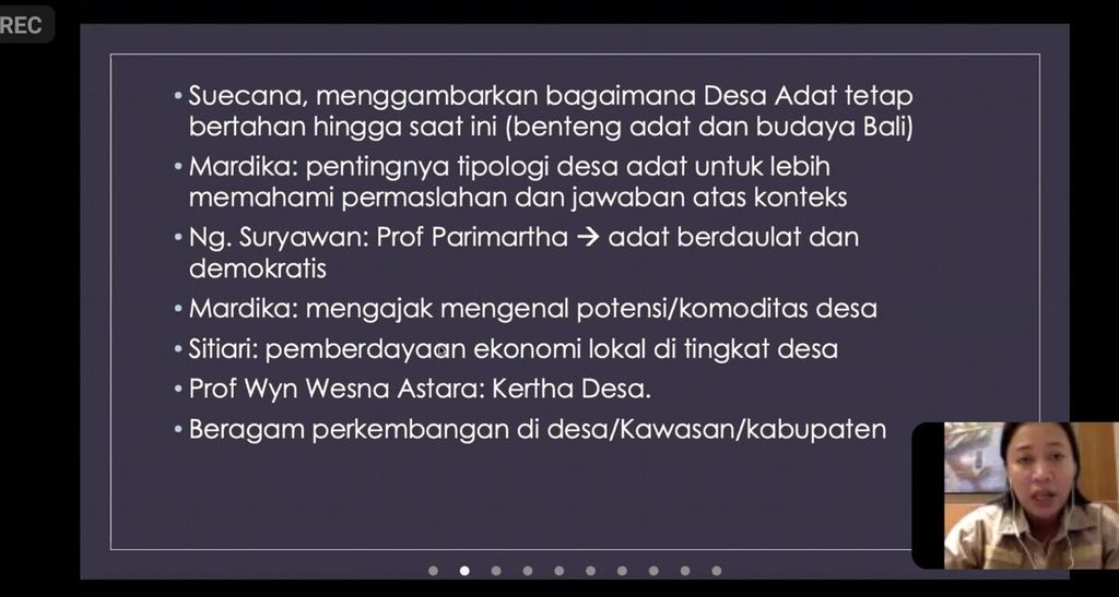 Tangkapan layar dari materi pemaparan akademisi Universitas Udayana Ni Made Ras Amanda Gelgel dalam webinar bertemakan Pergolakan Penguatan Desa Adat Bali: Silang Pandang Aneka Perspektif, yang diadakan Lembaga Penelitian (Lemlit) Universitas Warmadewa, Kota Denpasar, Bali, Sabtu (15/10/2022).