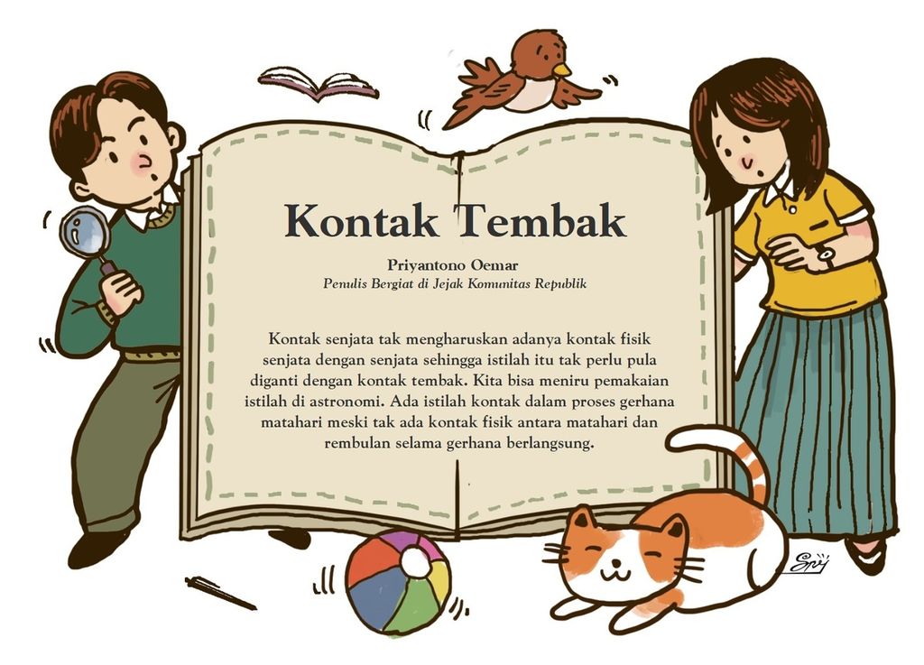 <i>Baku tembak</i>, dan bukan <i>kontak tembak</i>, lebih tepat digunakan secara bergantian dengan <i>kontak senjata</i>.