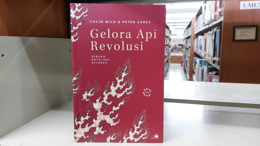 Halaman muka buku berjudul <i>Gelora Api Revolusi: Sebuah Antologi Sejarah </i>(Edisi Revisi 2024)