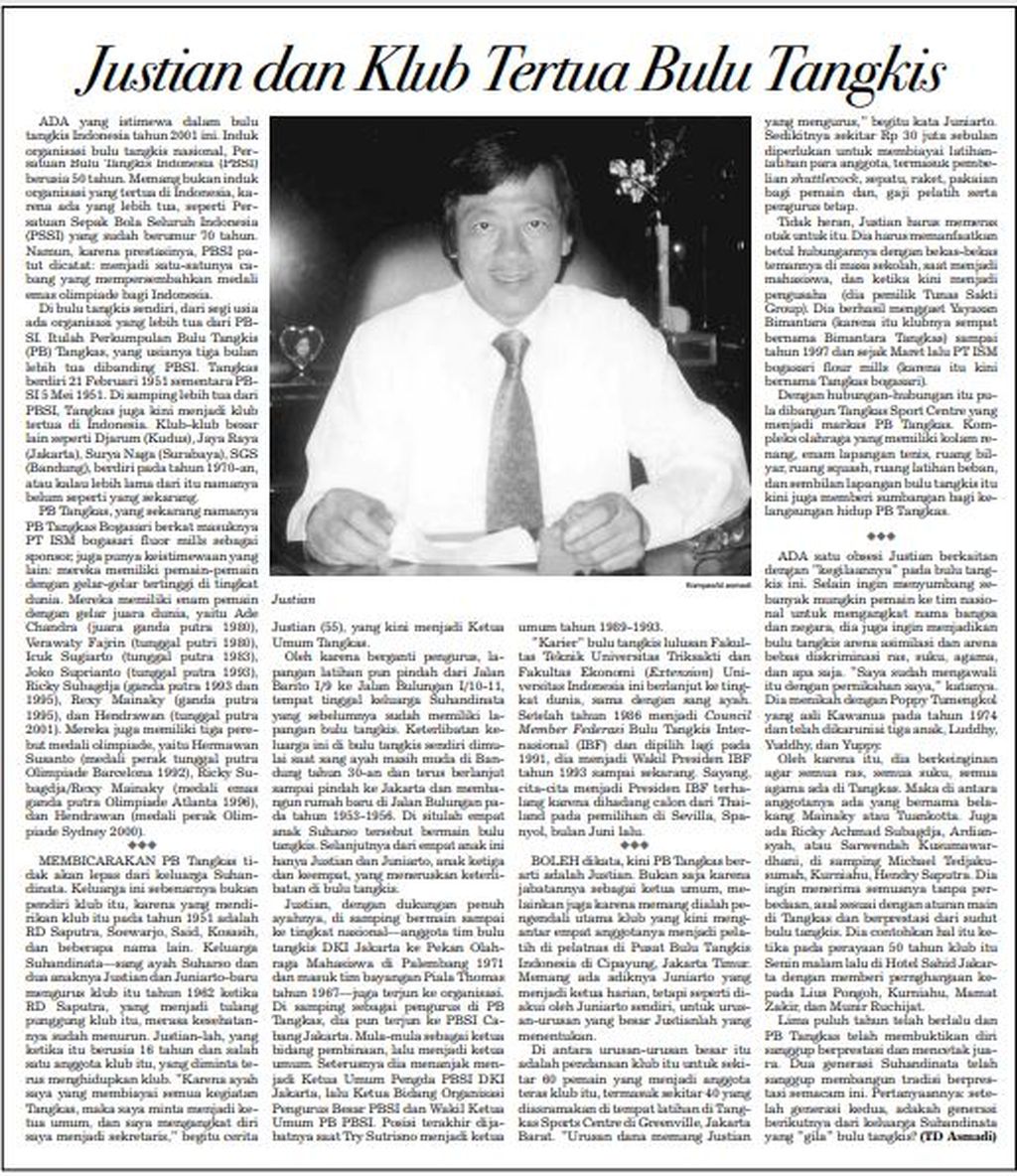 Justian Suhandinata dalam rubrik Sosok harian <i>Kompas</i> edisi 8 September 2001.