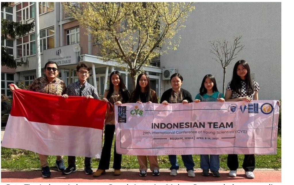 Tim pelajar Indonesia menuai prestasi manis di ajang penelitian International Conference of Young Scientists di Beograd, Serbia, yang berlangung pada 8-14 April 2023. Enam pelajar SMP dan SMA Indonesia meraih dua medali perak dan dua penghargaan poster terbaik.