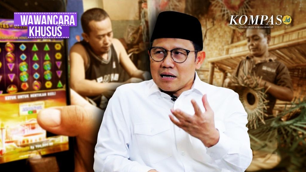 Jurus Muhaimin Berantas Judol Dan Sejahterakan Masyarakat - Kompas.id