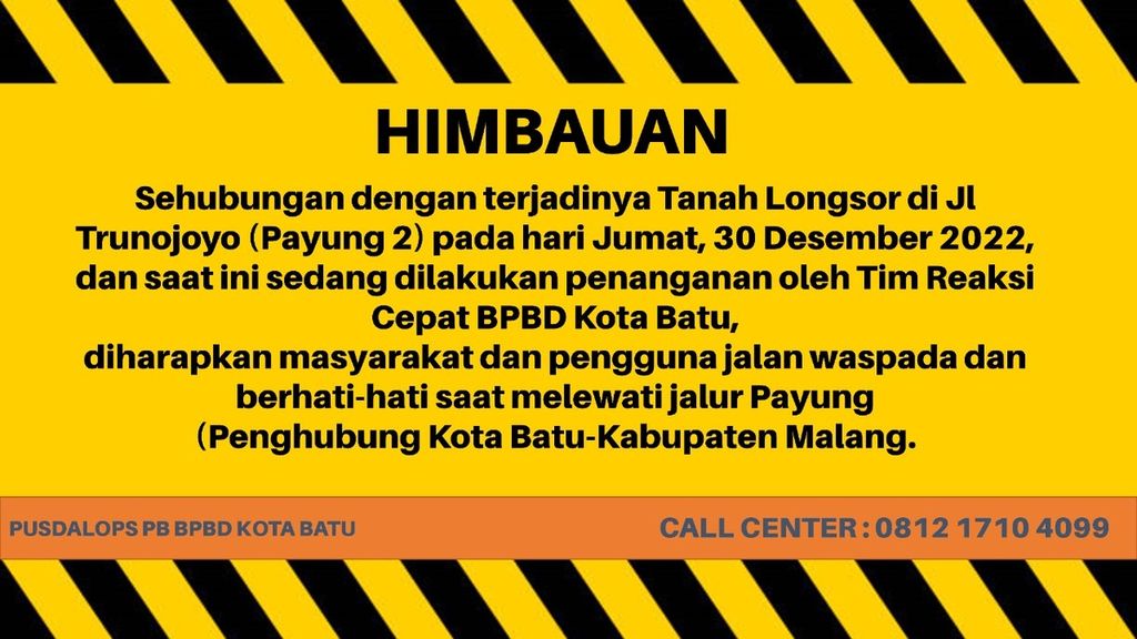 Informasi peringatan dari BPBD Kota Batu tentang dampak longsor di kawasan Payung, Kota Batu, Jawa Timur.