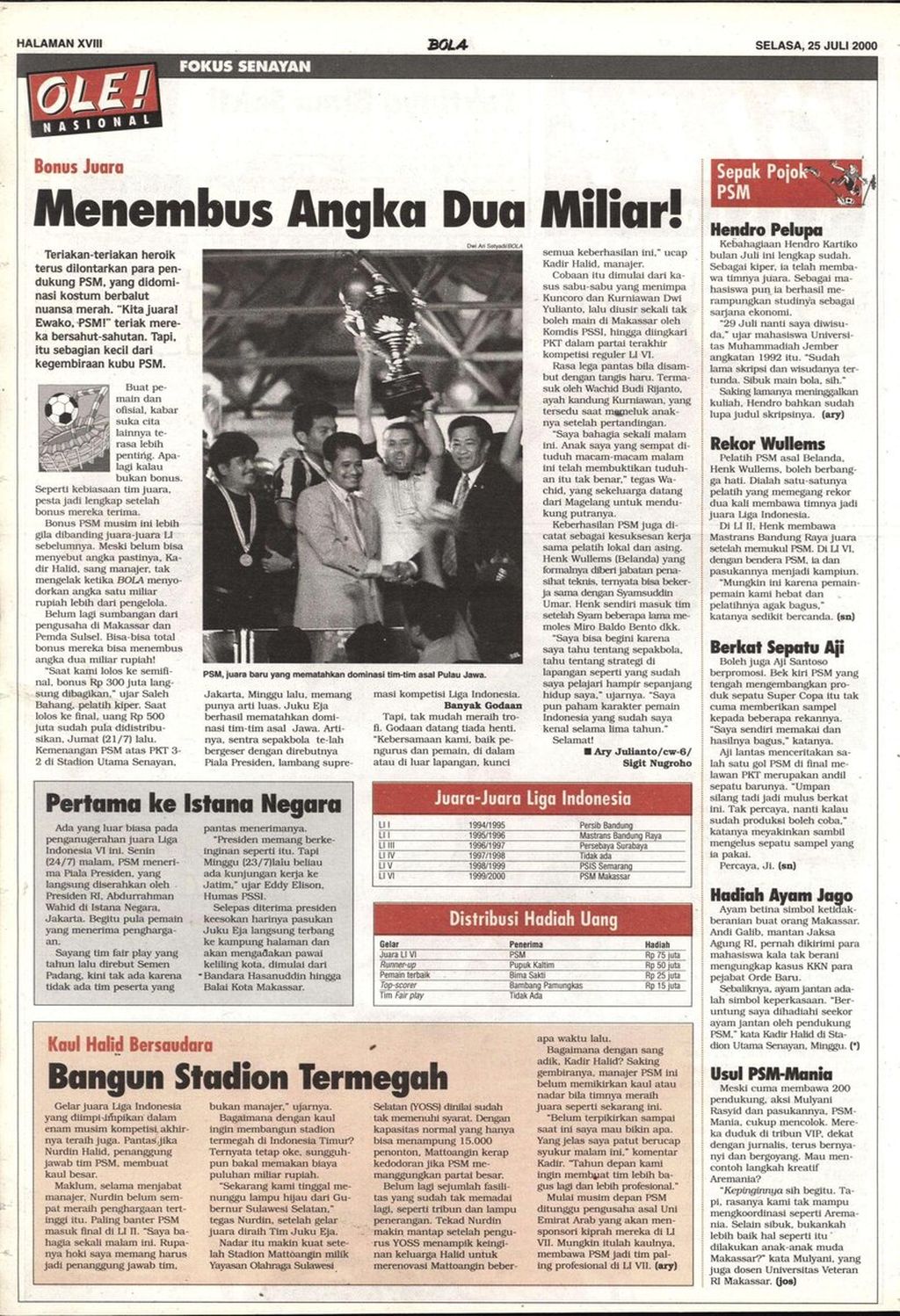 Halaman 18 tabloid <i>Bola</i> edisi Selasa, 25 Juli 2000, yang didedikasikan untuk perayaan PSM Makassar sebagai juara Liga Indonesia edisi keenam.