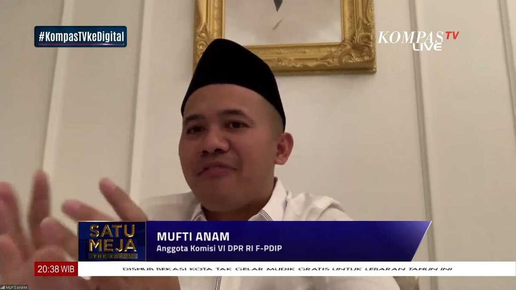 Anggota Komisi VI DPR dari F-PDIP, Mufti Anam, pada acara <i>Satu Meja The Forum </i>bertajuk "Inikah Mafia Minyak Goreng?" yang disiarkan Kompas TV, Rabu (20/4/2022) malam.