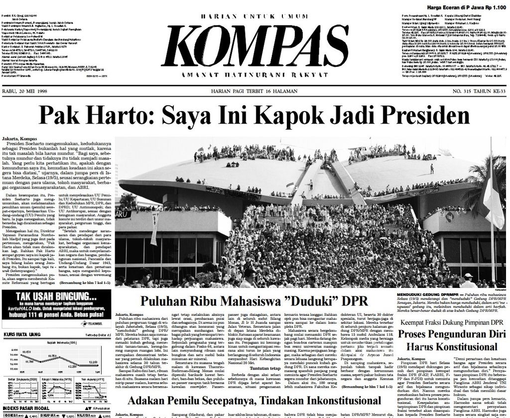 Berita utama harian <i>Kompas,</i> 20 Mei 1998, berjudul ”Pak Harto: Saya Kapok Jadi Presiden”.
